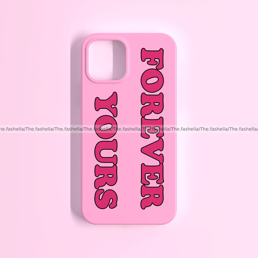 Forever yours case